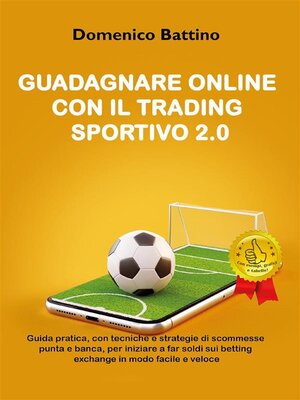 cover image of Guadagnare online con il trading sportivo 2.0